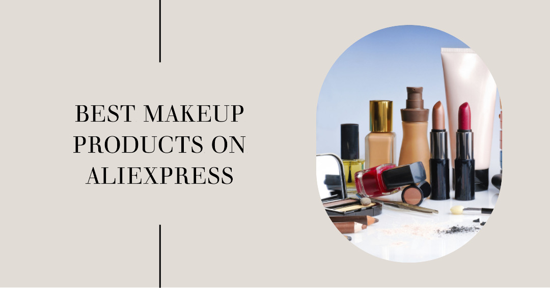 Best Makeup Products on AliExpress
