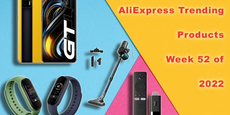 Top 10 Trending Products on AliExpress for Week 52 of 2022